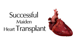 Successful Maiden Heart Transplant at MIOT International and Three Organ Transplants (Liver, Kidney & Heart) simultaneously in a single phase